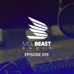MDLBEAST Radio 019