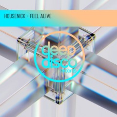 Housenick - Feel Alive