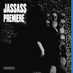Premiere: JASSASS - Mansa [Scena_731 Recordings]