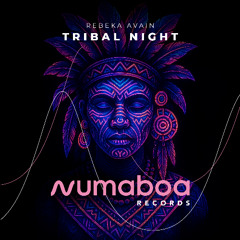 Rebeka Avain - Tribal Night