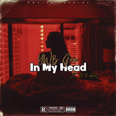 In My Head (Ft. Lil Ratchet)
