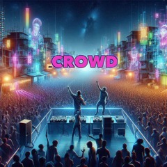 Barilisk & Myten - Crowd