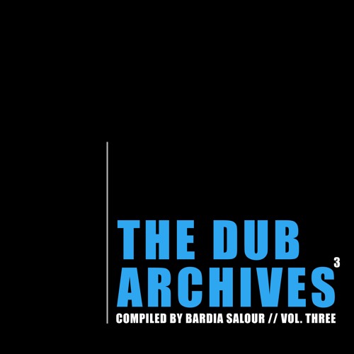 Bardia Salour - The DUB Archives Vol. THREE @ Musica Per Somnium (EBN) Feb. 2022
