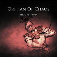 Orphan of Chaos