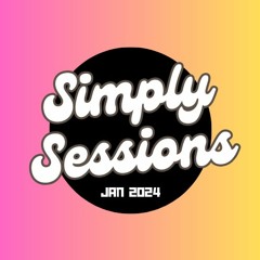 Simply Sessions Jan 2024