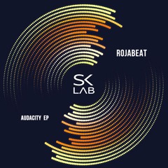 RojaBeat - Audacity (Original Mix) / Played By RICARDO VILLALOBOS