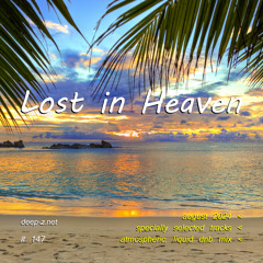 Lost In Heaven #147 (dnb mix - august 2024) Atmospheric | Liquid | Drum and Bass