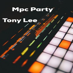 MPC Party