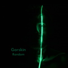 Gorskin - Random