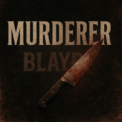 Murderer