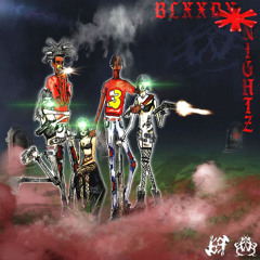 *blxxdynightz