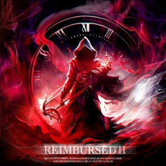 REIMBURSED 2 (MEGACOLLAB)