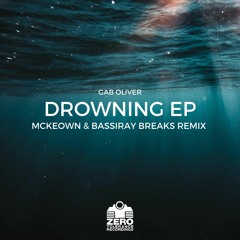 Premiere: Gab Oliver - Drowning (Mckeown & Bassiray Breaks Remix) [Zero Tolerance]