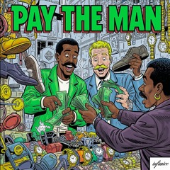 INFIMICE - PAY THE MAN