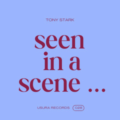 Seen In A Scene