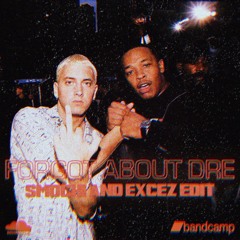 Dr. Dre - Forgot About Dre (Smochi & Excez Edit)