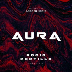 Aura 019 - Guest Mix By Rocio Portillo