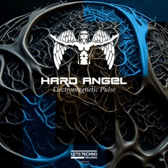 Hard Angel - Electromagnetic Pulse (Original Mix)