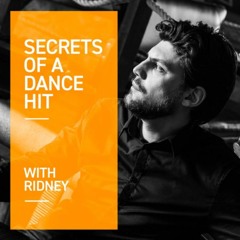 Mason 'Perfect Exceeder' [Secrets of a Dance Hit Podcast with Ridney]