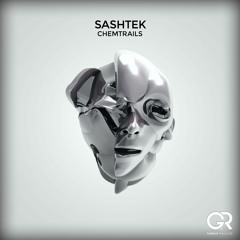 Sashtek - Chemtrails (Original Mix)