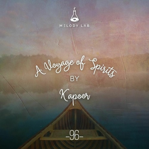 A Voyage of Spirits by Kapoor ⚗ VOS 096