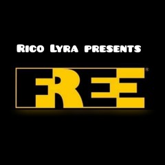 Rico Lyra presents Free