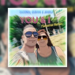 Cloud6 & Ambra - You & i ( Sixsense Remix ) 2025