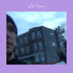 Old Thing - Demo