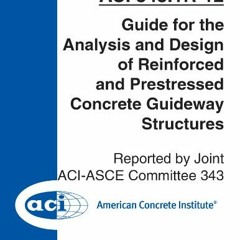 ( 0Vvp ) ACI 343.1R-12: Guide for the Analysis and Design of Reinforced and Prestressed Concrete Gui