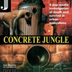 ❤[PDF]⚡  Concrete Jungle : A Pop Media Investigation of Death and Survival in Ur