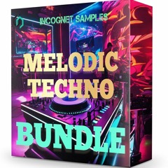 Incognet Samples - Melodic Techo Bundle [BONUS + FREE SAMPLES INSIDE]