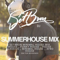 MINIMAL HOUSE SUMMER SESSIONS