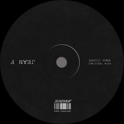 Jean F - Elastic Power (Original Mix)