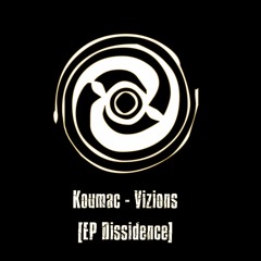 Vizions [EP Dissidence]
