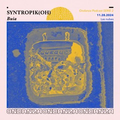 SERIE 2: "Syntropik(oh)" por Buia