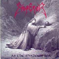 Emperor - As The Shadows Rise (Full EP)