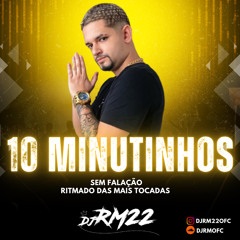 10 MINUTINHOS RITMADO DAS MAIS TOCADAS [[ SEM FALAÇÃO]] 2024