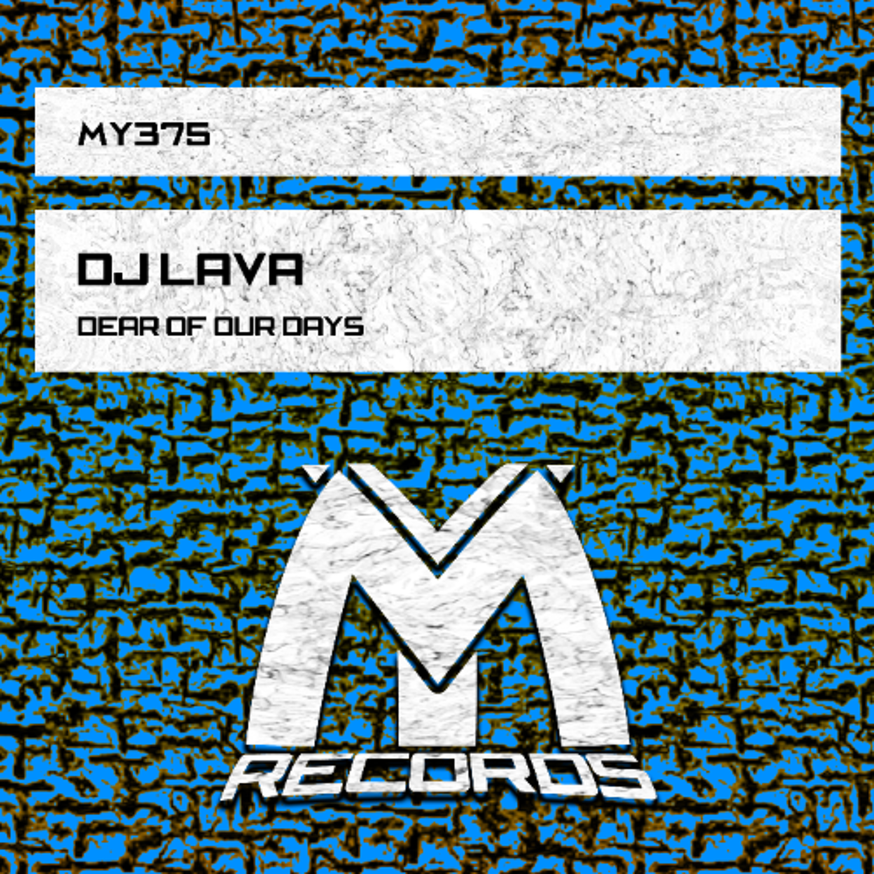 DJ Lava - Dear of Our Days (Original Mix) episode artwork
