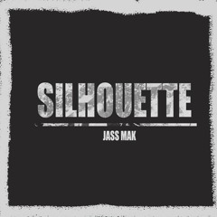 Jass Mak - Silhouette (Birdy cover)