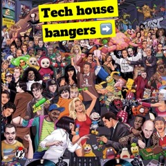 Tech House Bangers- Mixes🕺🏻