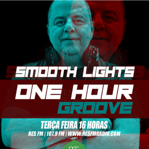 Res.Fm. One Hour Groove By Dj Smooth Lights Chapter #26 29July2025