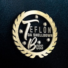 TEFLON SHELLDOWN BOSS STEAMY DANCEHALL MIX