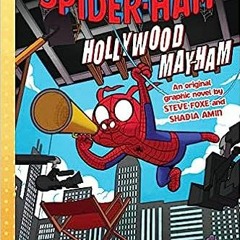 ePub/Ebook Spider-Ham: Hollywood May-Ham (Spider-ham: Marvel Graphix Chapters) BY Steve Foxe (A