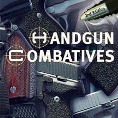 PDF Download Handgun Combatives - 2nd Edition full