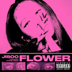 JISOO - FLOWER (trof1mov phonk remix)