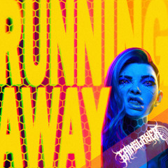 RUNNING AWAY