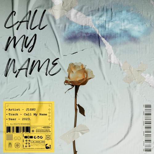 J1SHU - Call My Name