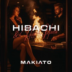 Hibachi & High Heels - MAKIATO (Tech House Live Set | 2025)