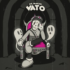 Mister PAncho - Vato (Radio Edit)