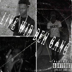 DehGoldDan x 167Shawn x Klawbah340-L.W.D.G